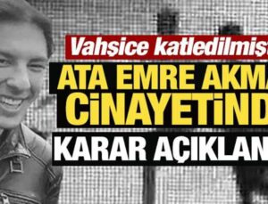 Son Dakika: Motokurye Ata Emre Akman cinayetinde karar!