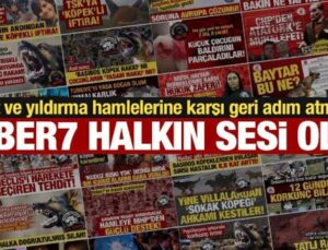 Tehdit ve yıldırma hamlelerine karşı geri adım atmadık! Haber7, halkın sesi oldu